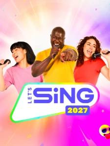 Let's Sing 2027