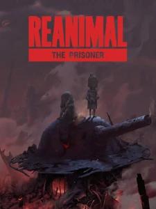 REANIMAL - The Prisoner