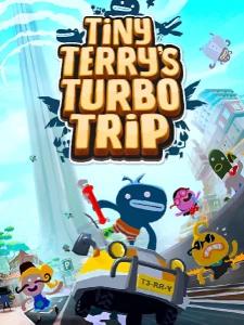 Tiny Terry's Turbo Trip