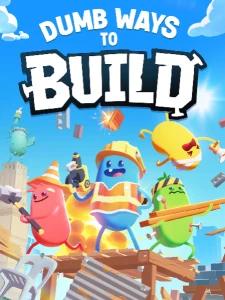 Dumb Ways to Build