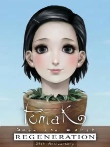 TOMAK: Save the Earth Regeneration