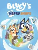 Bluey's Happy Snaps