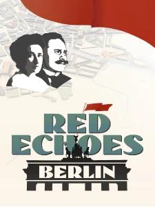 Red Echoes: Berlin