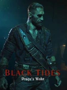 Black Tides Draga's Wake