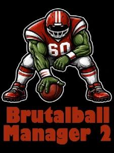 Brutal Ball Manager 2