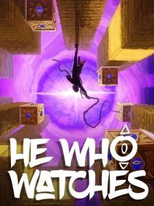 He Who Watches