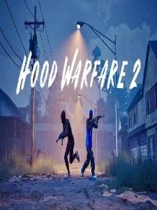 Hood Warfare 2