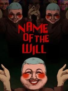 NAME OF THE WILL