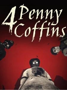 4 Penny Coffins