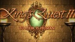 King's Quest III Redux: To Heir Is Human