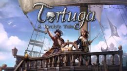 Tortuga - A Pirate's Tale Review