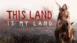 This Land is My Land Review