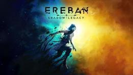 Ereban: Shadow Legacy Review