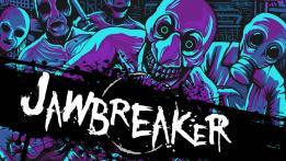 Jawbreaker Review