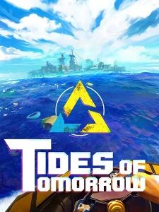 Tides of Tomorrow Tides of Tomorrow