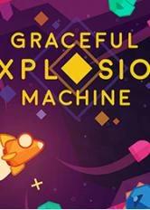 Graceful Explosion Machine Graceful Explosion Machine