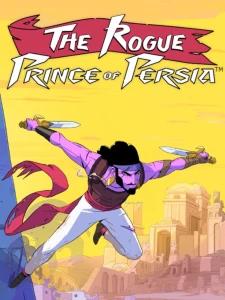 The Rogue Prince of Persia The Rogue Prince of Persia