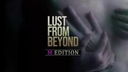 Lust from Beyond: M Edition Review Lust from Beyond: M Edition Review