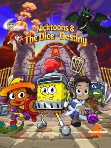 Nicktoons & The Dice of Destiny Nicktoons & The Dice of Destiny